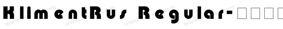 KlimentRus Regular字体转换